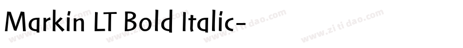 Markin LT Bold Italic字体转换